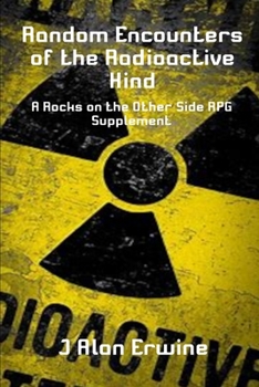 Paperback Random Encounters of the Radioactive Kind Book