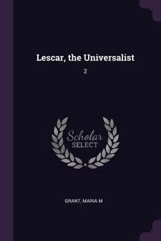Paperback Lescar, the Universalist: 2 Book