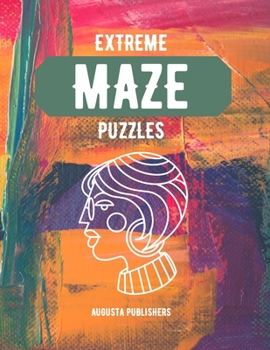 Paperback Extreme MAZE Puzzles Book