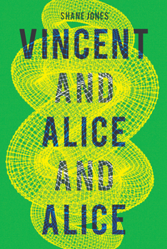 Paperback Vincent and Alice and Alice Book