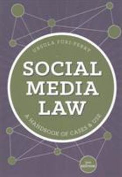 Paperback Social Media Law: A Handbook of Cases and Uses Book