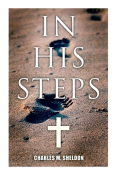 Paperback In His Steps: Religious Novel Book