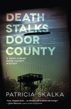 Death Stalks Door County - Book #1 of the Dave Cubiak