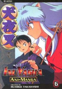 Paperback Inuyasha Ani-Manga, Vol. 6 Book