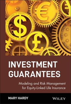 Hardcover Investment Guarantees: Modeling and Risk Management for Equity-Linked Life Insurance Book