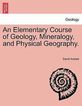 Paperback An Elementary Course of Geology, Mineralogy, and Physical Geography. Book