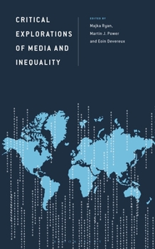 Hardcover Critical Explorations of Media and Inequality Book
