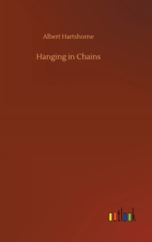 Hardcover Hanging in Chains Book