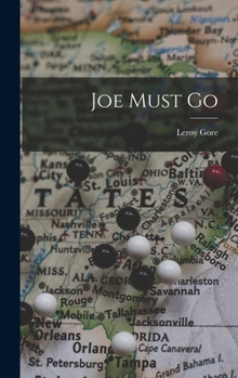 Hardcover Joe Must Go Book