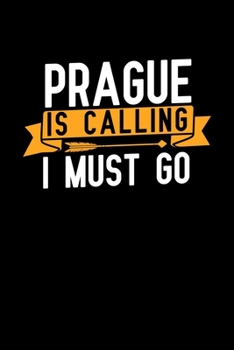 Paperback Prague is calling I Must go: Graph Paper Vacation Notebook with 120 pages 6x9 perfect as math book, sketchbook, workbook and diary Book