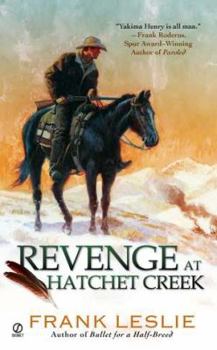 Paperback Revenge at Hatchet Creek Book