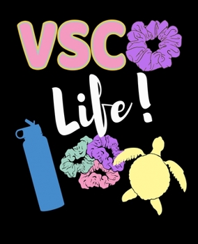 Paperback VSCO Life: SKSKSK And I oop Save The Turtles Bucket List Journal For Teenagers. Inspirational Notebook for Ideas, Travel, Goals a Book