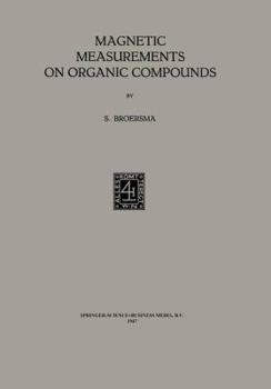 Paperback Magnetic Measurements on Organic Compounds Book