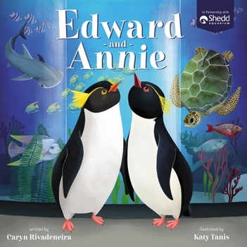 Hardcover Edward and Annie: A Penguin Adventure Book