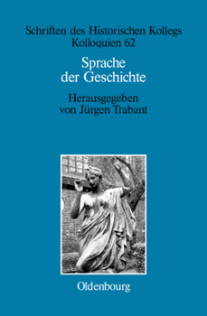 Hardcover Sprache der Geschichte [German] Book