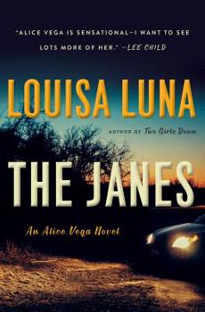 Hardcover The Janes: An Alice Vega Novel Book