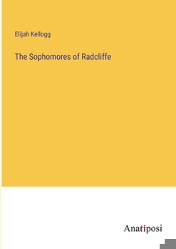 Paperback The Sophomores of Radcliffe Book