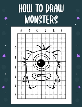 Paperback How to draw monsters: guide to draw monsters for Kids and adults to Learn to Draw Cute Stuff (How to draw) Book