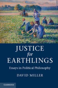 Hardcover Justice for Earthlings: Essays in Political Philosophy Book