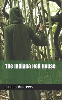 Paperback The Indiana Hell House Book
