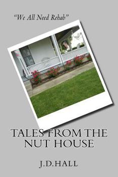 Paperback Tales From The Nut House Book