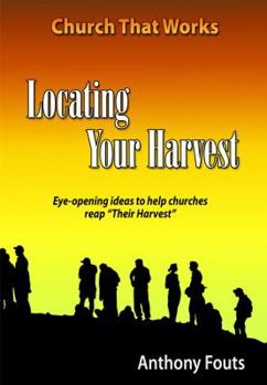 Paperback Locating Your Harvest Book