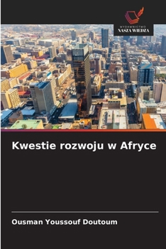 Paperback Kwestie rozwoju w Afryce [Polish] Book