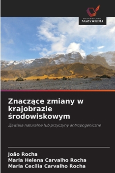 Paperback Znaczące zmiany w krajobrazie środowiskowym [Polish] Book