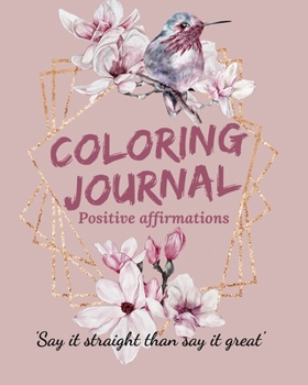 Paperback Coloring Journal Positive Affirmations. Book