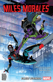 Paperback Miles Morales Vol. 3: Family Business Book