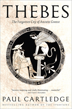Paperback Thebes: The Forgotten City of Ancient Greece Book
