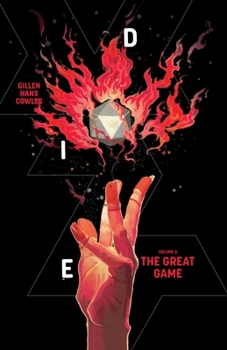 Die, Volume 3: the Great Game - Book  of the Die