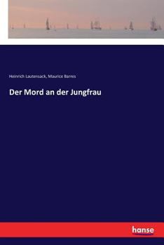 Paperback Der Mord an der Jungfrau [German] Book