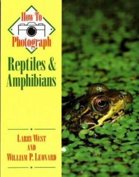 Paperback How to Photograph Reptiles and Amphibians Book