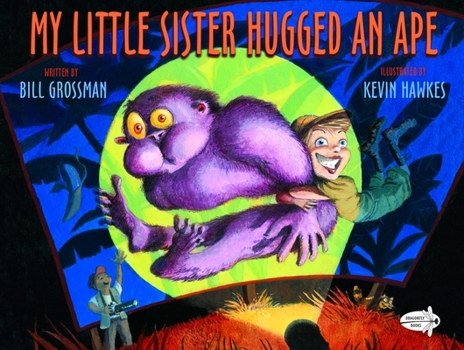 Paperback My Little Sister Hugged an Ape Book