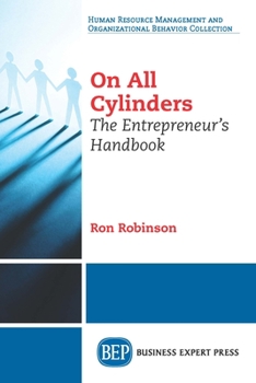 Paperback On all Cylinders: The Entrepreneur's Handbook Book