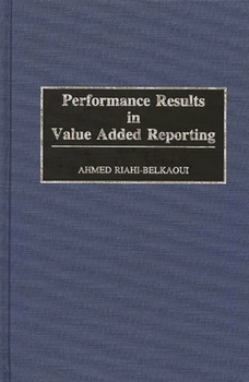 Hardcover Performance Results in Value Added Reporting Book