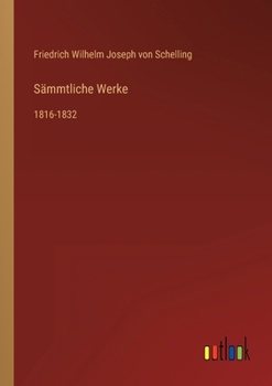Paperback Sämmtliche Werke: 1816-1832 [German] Book