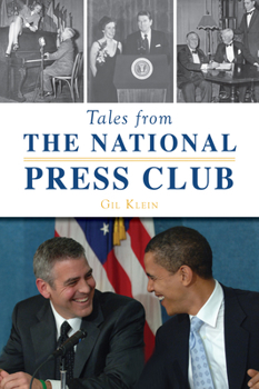 Paperback Tales from the National Press Club Book