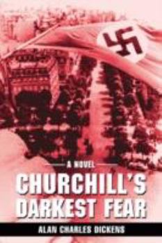 Paperback Churchill's Darkest Fear Book