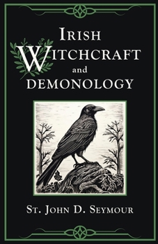 Paperback Irish Witchcraft and Demonology Book