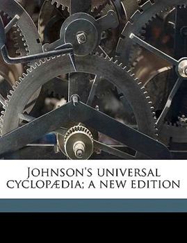 Paperback Johnson's universal cyclopædia; a new edition Volume 5 Book