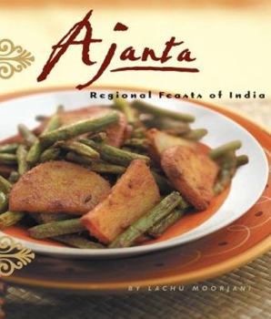 Hardcover Ajanta: Regional Feasts of India Book