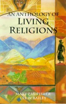 Paperback An Anthology of Living Religions Book