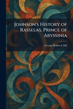 Johnson's History of Rasselas, Prince of Abyssinia