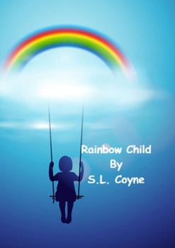Paperback Rainbow Child Book