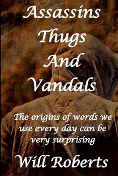 Paperback Assassins Thugs and Vandals Book