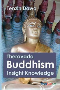 Paperback Theravada Buddhism Insight Knowledge Book