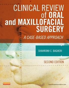 Paperback Clinical Review of Oral and Maxillofacial Surgery: A Case-Based Approach Book