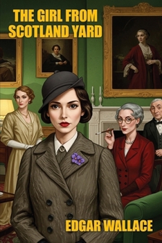 Paperback The Girl from Scotland Yard Book